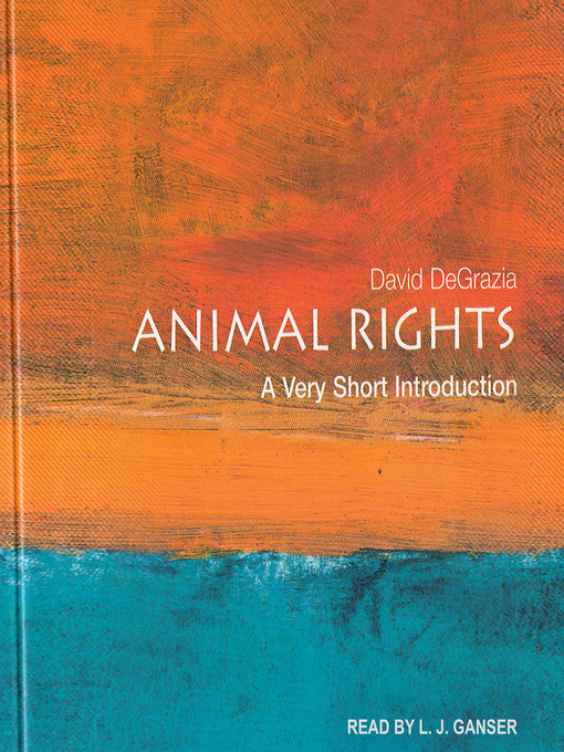Title details for Animal Rights by David DeGrazia - Available